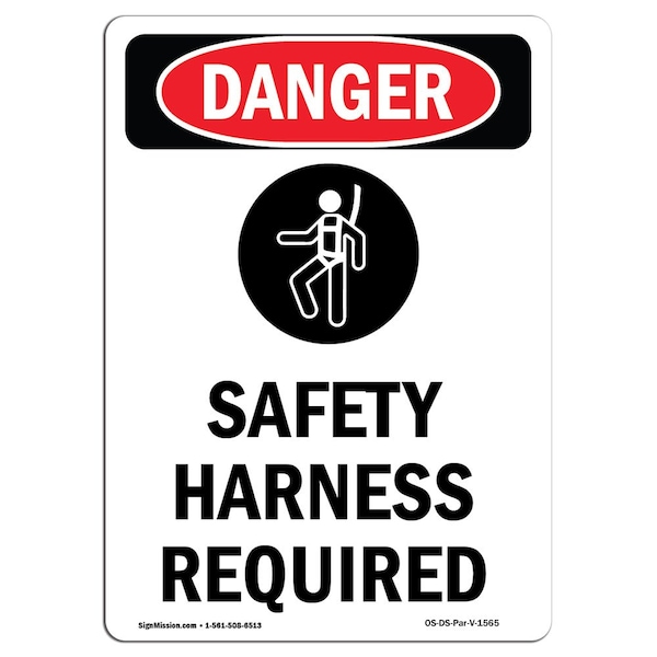 OSHA Danger Sign, Safety Harness Required, 24in X 18in Decal, 18" W, 24" H, Portrait